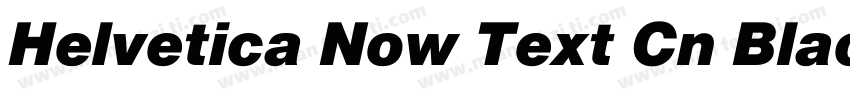 Helvetica Now Text Cn Black Italic字体转换